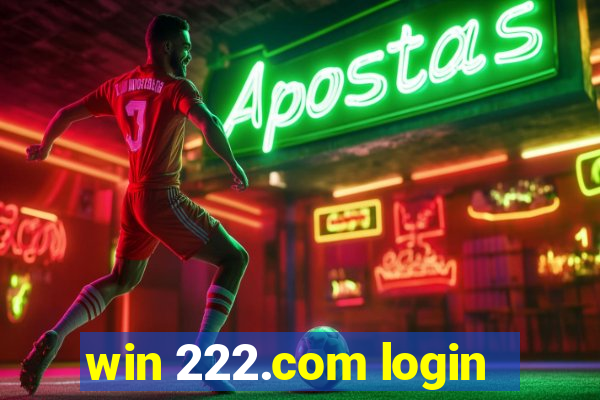 win 222.com login